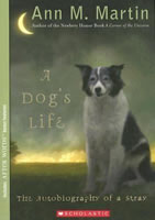 A Dog's Life: The Autobiography of a Stray book cover