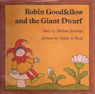 Robin Goodfellow and the Giant Dwarf book cover