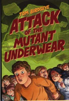 Attack of the Mutant Underwear book cover