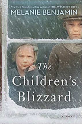 Book Cover " The Children's Blizzard" by Melanie Benjamin