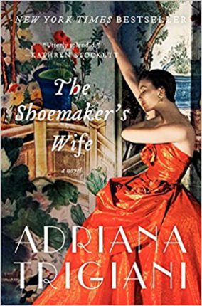 Book Cover "The Shoemaker's Wife" by Adriana Trigiani