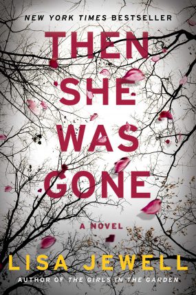 Book Cover " Then She Was Gone" by Lisa Jewell